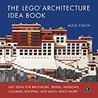 Los mejores  - The Lego Architecture. Ideas Book: 1001 Ideas for Brickwork- Siding- Windows- Columns- Roofing- and Much- Much More